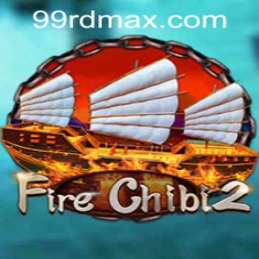 Discover the Thrilling World of FireChibi2: A Blend of Strategy and Excitement
