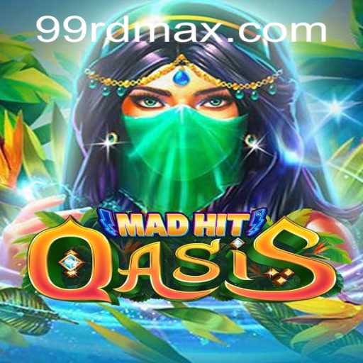 MadHitOasis: A Deep Dive Into the Exciting New Game Experience
