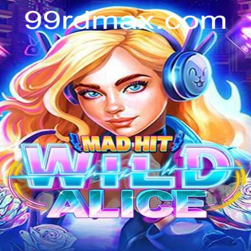 MadHitWildAlice: A Thrilling Journey into an Enchanted Gaming World